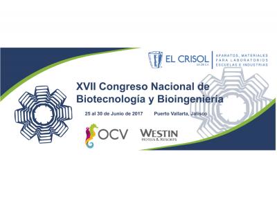 XVII Congreso Nacional de Biotecnología y Bioingeniería 2017